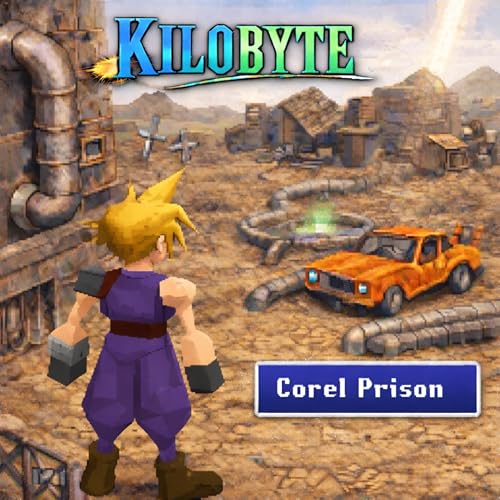 Écouter Corel Prison (Final Fantasy VII) de Kilobyte sur Amazon Music