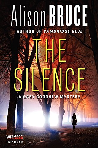 The Silence: A Gary Goodhew Mystery (Gary Goodhew Mystery, 4)
