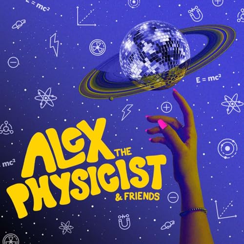 『Alex the Physicist & Friends』のカバーアート