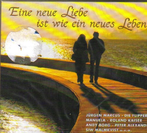 Eine Neue Liebe Ist Ein Neues Leben