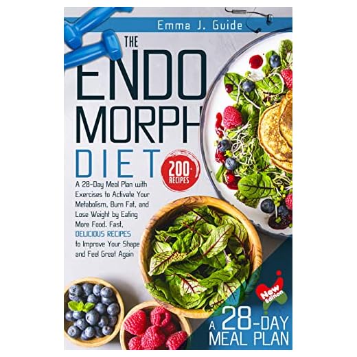 The Endomorph Diet: A 28-Day Meal Plan with Exercises to Activate Your Metabolism, Burn Fat, and Lose Weight by Eating More Food. Fast, Delicious Recipes to Improve Your Shape and Feel Great Again