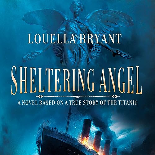 Sheltering Angel by Louella Bryant episode artwork