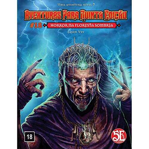 Aventura para D&D - Horror na Floresta Sombria – Série Aventuras para Quinta Edição #18