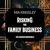 Risking The Family Business: The Mancini Brothers, Band 2 ...