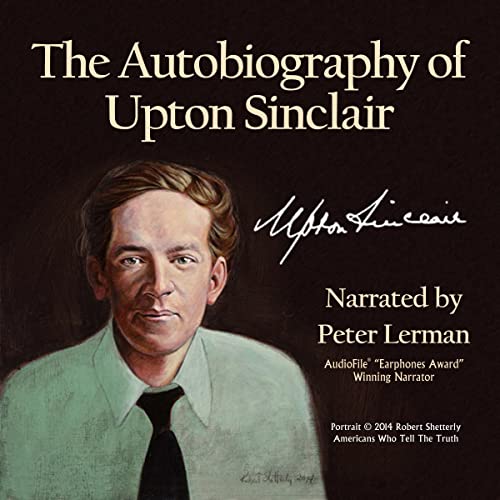 Upton Sinclair - The Autobiography of Upton Sinclair episode artwork
