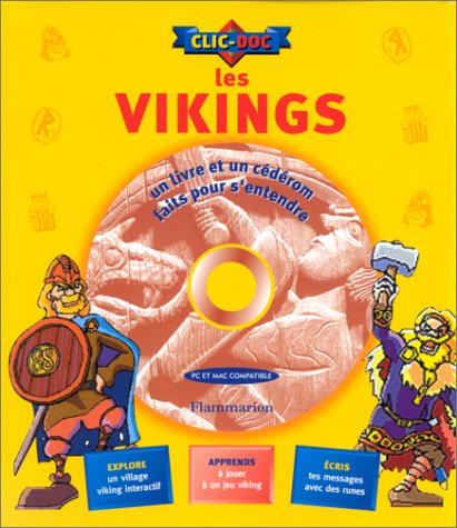 LES VIKINGS. Avec CD-Rom