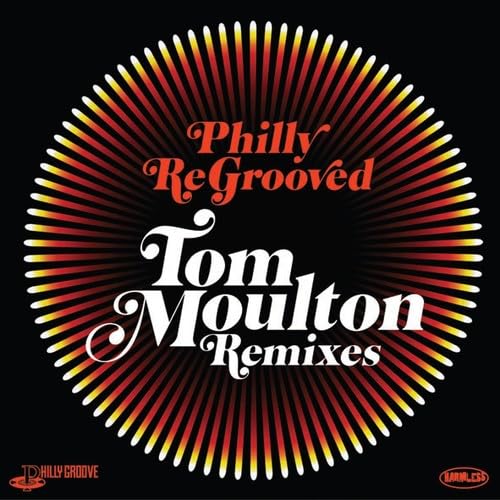 Philly Re-Grooved-the Tom Moulton Remixes