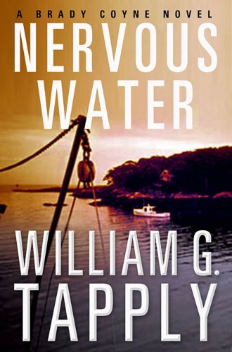 Nervous Water: A Brady Coyne Novel (Brady Coyne Novels Book 21)