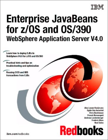 Enterprise Javabeans for Z/OS and Os/390 Websphere Application Server V4.0 (IBM Redbooks)