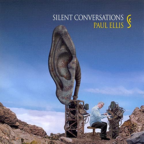 Paul Ellis Silent Conversation Paul Ellis Digital Music