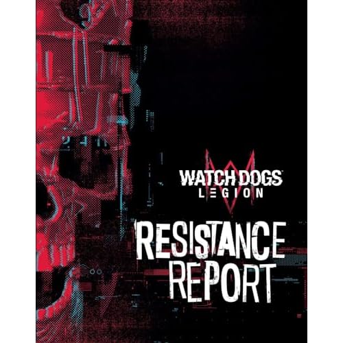Watch Dogs Legion: Resistance Report