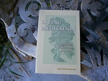Paperback LIVING MEDITATION: A Journey Beyond Body and Mind Book