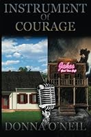 Instrument of Courage 149221907X Book Cover