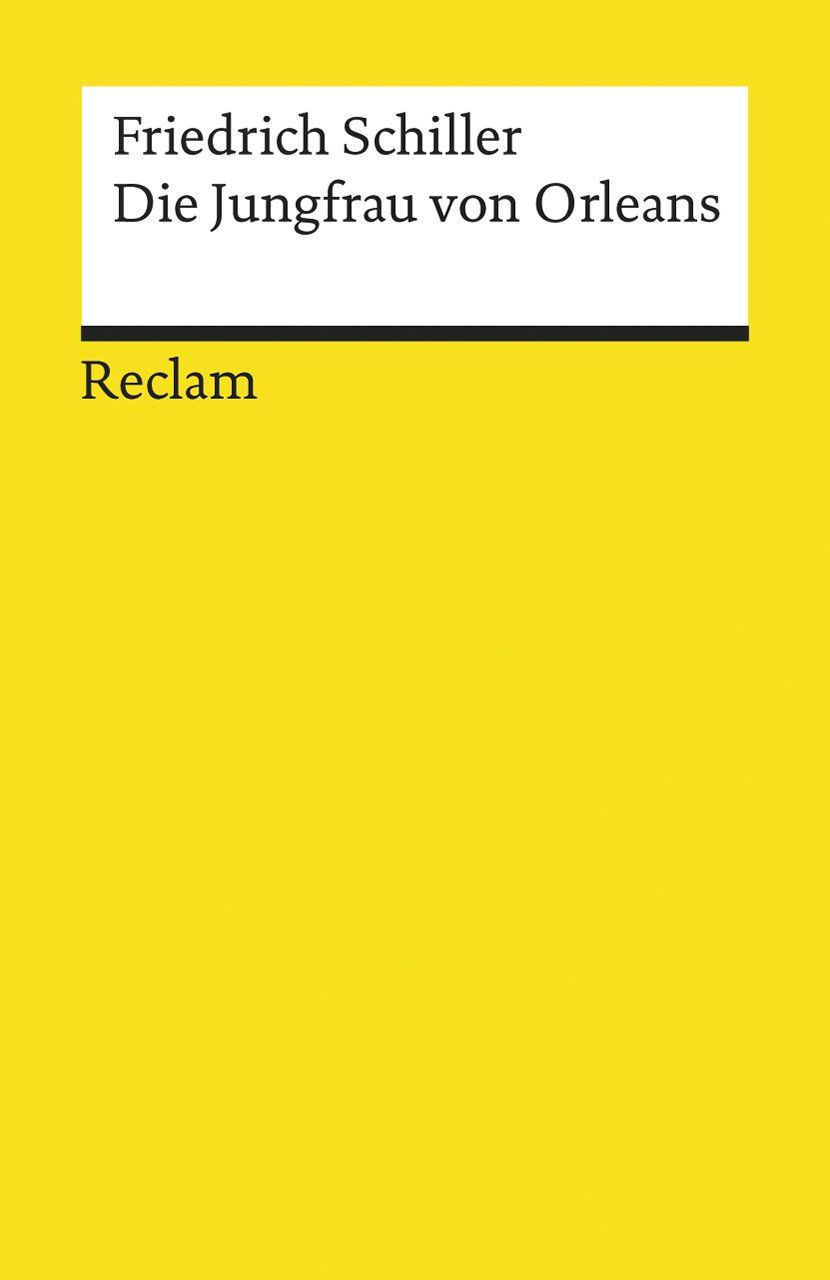 Die Jungfrau Von Orleans: Schiller, Friedrich - 47