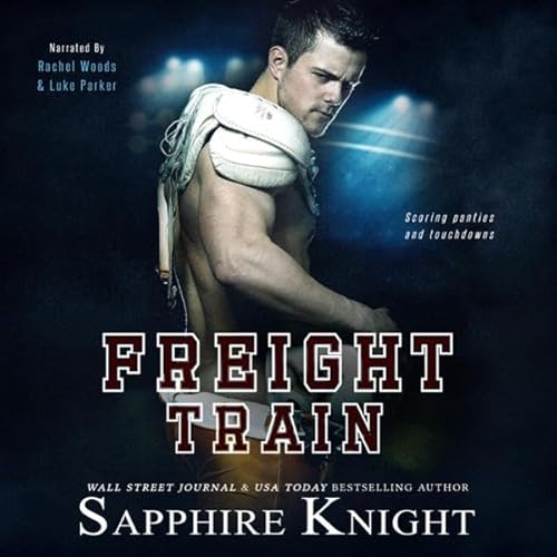 Freight Train Audiolivro Por Sapphire Knight capa