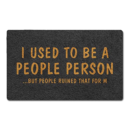 Funny Welcome Doormat I Used to Be A People Person Indoor Outdoor Entrance Floor Mat Home Office Front Door Mat Non Slip Backing 23.6 X 15.7 Inch