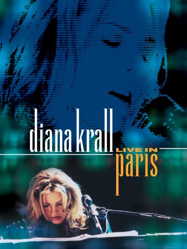 Diana Krall - Live in Paris