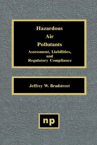 Buy Hazardous Air Pollutants: Assessment, Liabilities and Regulatory Compliance — BookShops.in