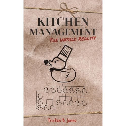 Kitchen Management by Tristan B Jones episode artwork