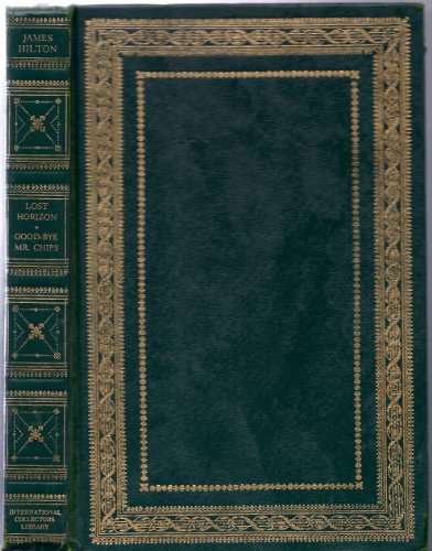 Lost Horizon and Goodbye Mr Chips B001EDYCU6 Book Cover