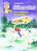 Leselöwen Champion. Silberwind - Der magische Feuerberg 3785561679 Book Cover