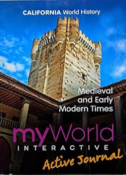 Paperback California World History Medieval and Early Modern Times myWorld interactive active journal Book