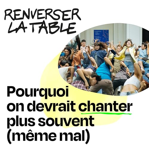 Pourquoi on devrait chanter plus souvent (m&ecirc;me mal)