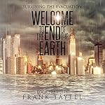 Cover of Welcome to the End of the Earth
