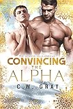  Convincing the Alpha (Hobson Hills Omegas Book 8) (English Edition)