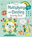 Multiplying and Dividing Activity Book (Maths Activity Books)