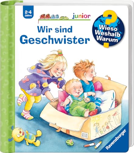 Wieso? Weshalb? Warum? junior, Band 29 - Wir sind Geschwister (Sachbuch ab 2 Jahre - mit Klappen) (junior, 29)