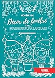 Modèles de décors de fenêtre avec marqueurs à la craie: Noël...