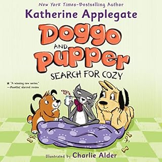 Doggo and Pupper Search for Cozy Audiolibro Por Katherine Applegate, Charlie Alder arte de portada