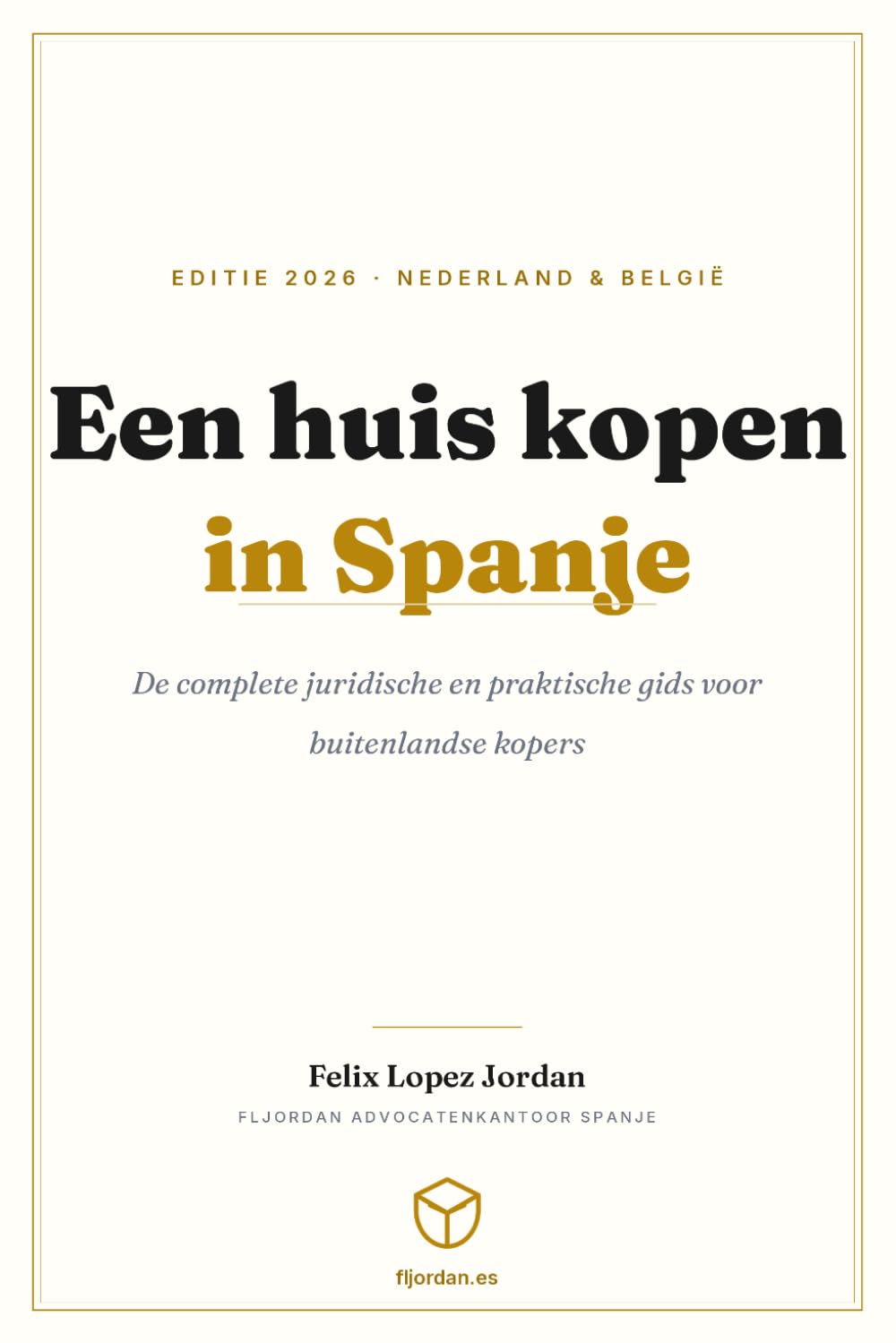 Een huis kopen in Spanje: De complete juridische en praktische gids voor buitenlandse kopers