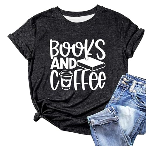 Women's T-Shirt with 'Books and Coffee' Saying - Casual Top for Readers and Coffee Lovers | Statement Shirt for Cosy Reading Hours, style_o01 black, L