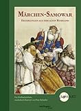 russland altersdurchschnitt  Märchen-Samowar - Erzählungen aus dem alten Russland, mit Audio-CD (Esslinger TonART) (Esslingers TonArt)