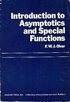 Introduction to Asymptotics and Special Functions 0125258569 Book Cover