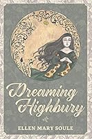 Dreaming Highbury 1977738915 Book Cover