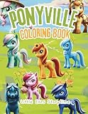  Ponyville Magical Adventures Coloring Book: Adorable Pony Characters