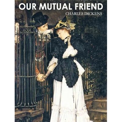 OUR MUTUAL FRIEND