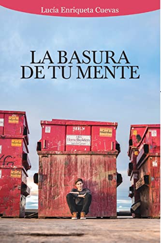 La Basura de tu Mente (Spanish Edition)