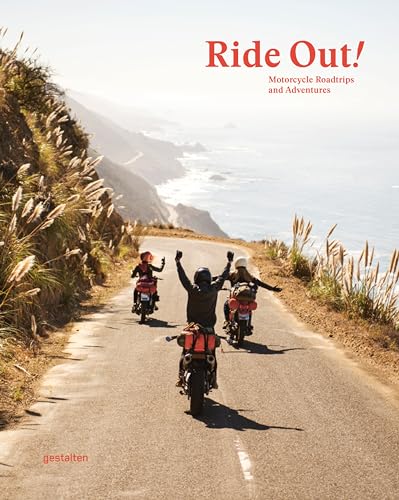 Ride Out! Motorcycle Road Trips