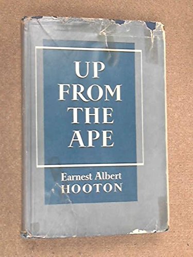 Up from the ape, B0007DOML8 Book Cover