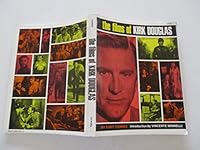 The Films of Kirk Douglas 0806502975 Book Cover