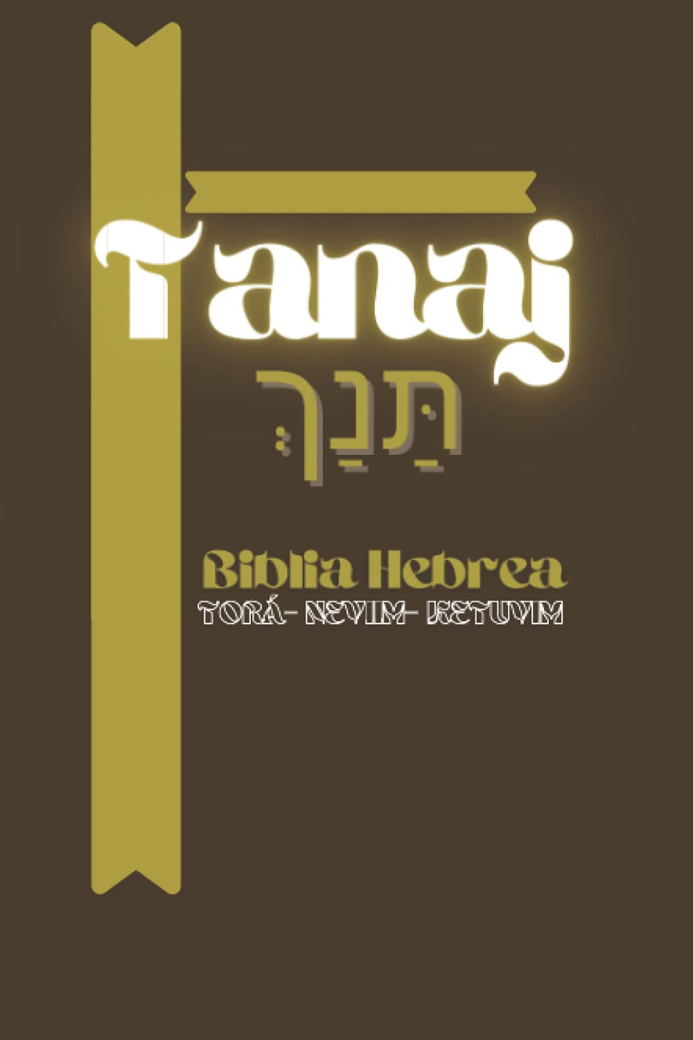 buy-tanaj-biblia-hebrea-tor-neviim-ketuvim-profetas-escritos-y