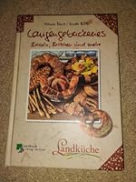 Laugen gebackenes: Brötchen, Brezeln und mehr. Landküche 3784206417 Book Cover