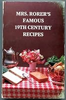 Mrs. Rorer's Famous 19th Century Recipes 0936666013 Book Cover