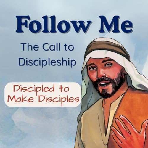 Discipled to Make Disciples