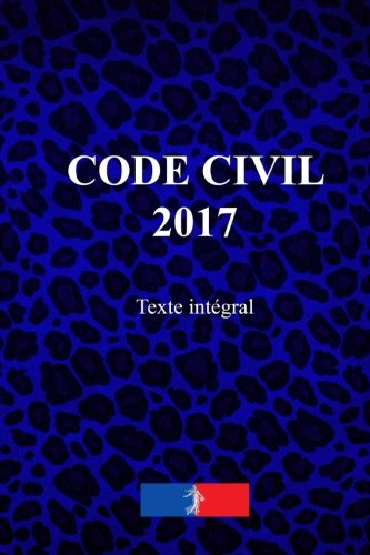 Code civil: code civil (French Edition)