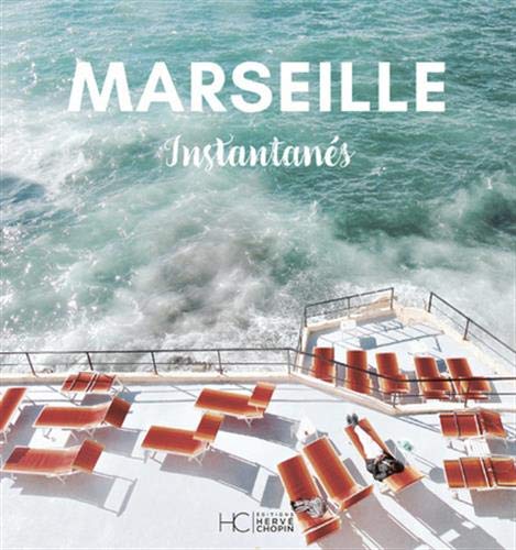 Télécharger Marseille - Instantanés Livre eBook France
